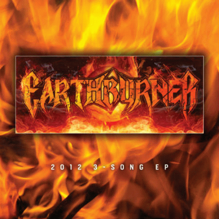 Earthburner : 2012 3-Song EP